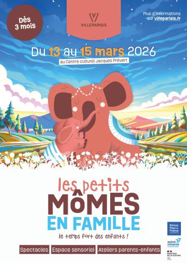 Affiche les Petits Mômes en Famille 