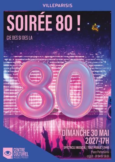 Soirée 80