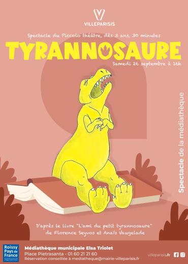 Spectacle "Tyrannosaure" de Piccolo Théâtre