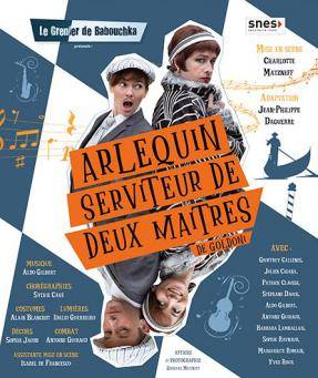 Théâtre " Arlequin, Serviteur De Deux Maitres"