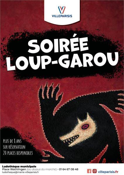 Soirée Loup Garou