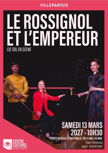 LE ROSSIGNOL ET L’EMPEREUR