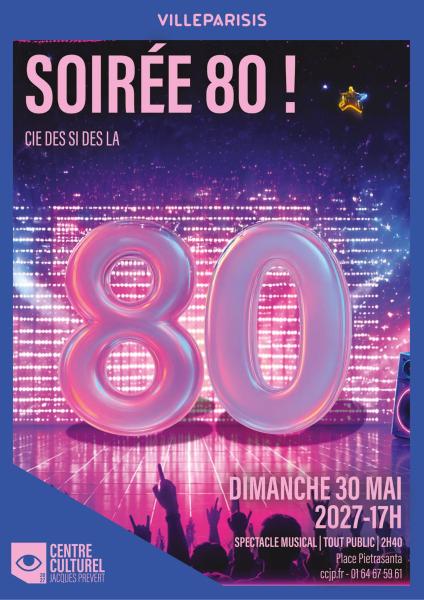 Soirée 80