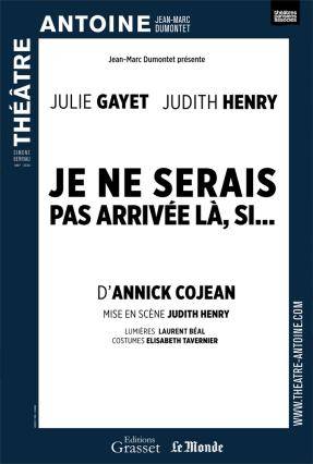 JE NE SERAIS PAS ARRIVÉE LÀ SI...