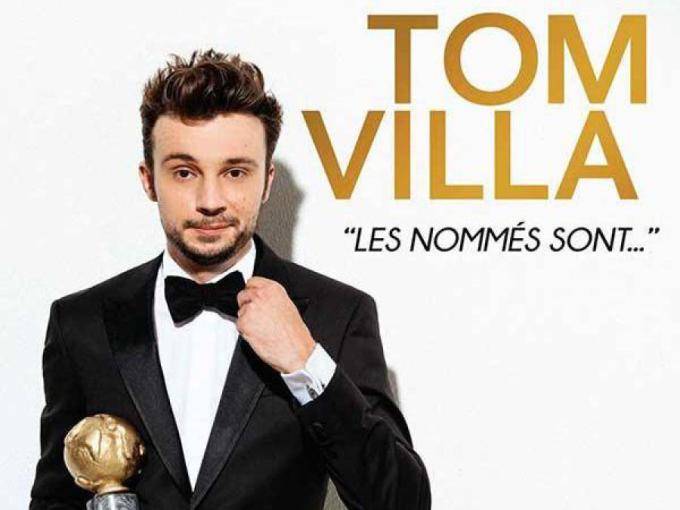  TOM VILLA "Les nommés sont..."