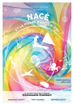 Affiche Nacé et la pierre d'arc-en-ciel 