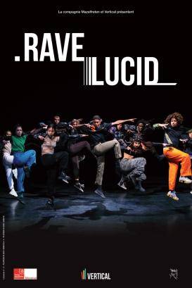 Rave Lucid