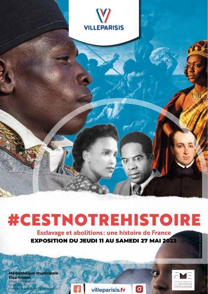 Exposition Esclavage et abolitions: une Histoire de France