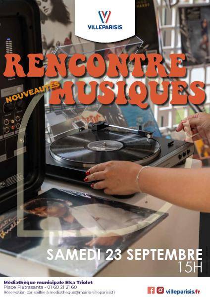 Rencontre nouveautés musiques 