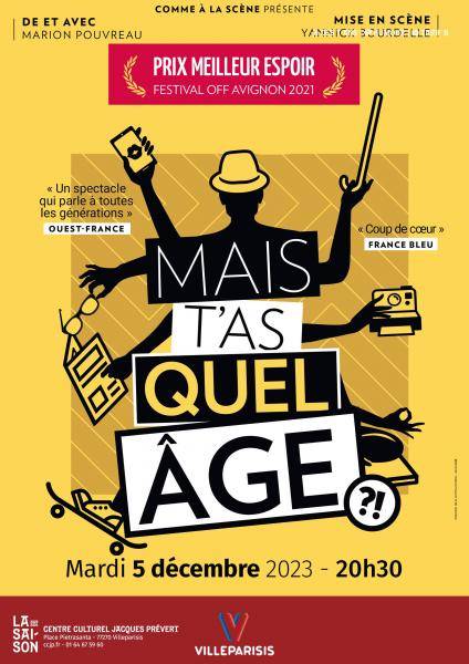 MAIS T'AS QUEL ÂGE ?!