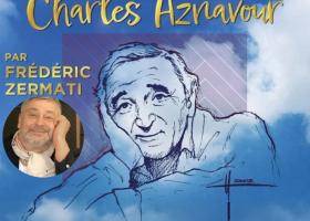 IL ETAIT UNE FOIS CHARLES AZNAVOUR