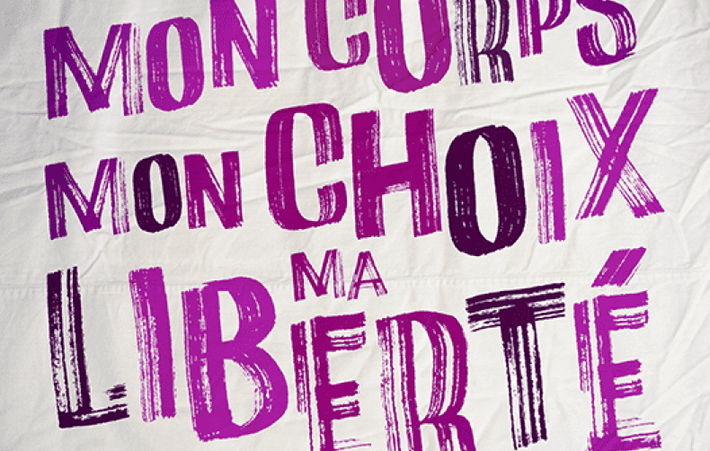 Mon corps mon choix ma liberté